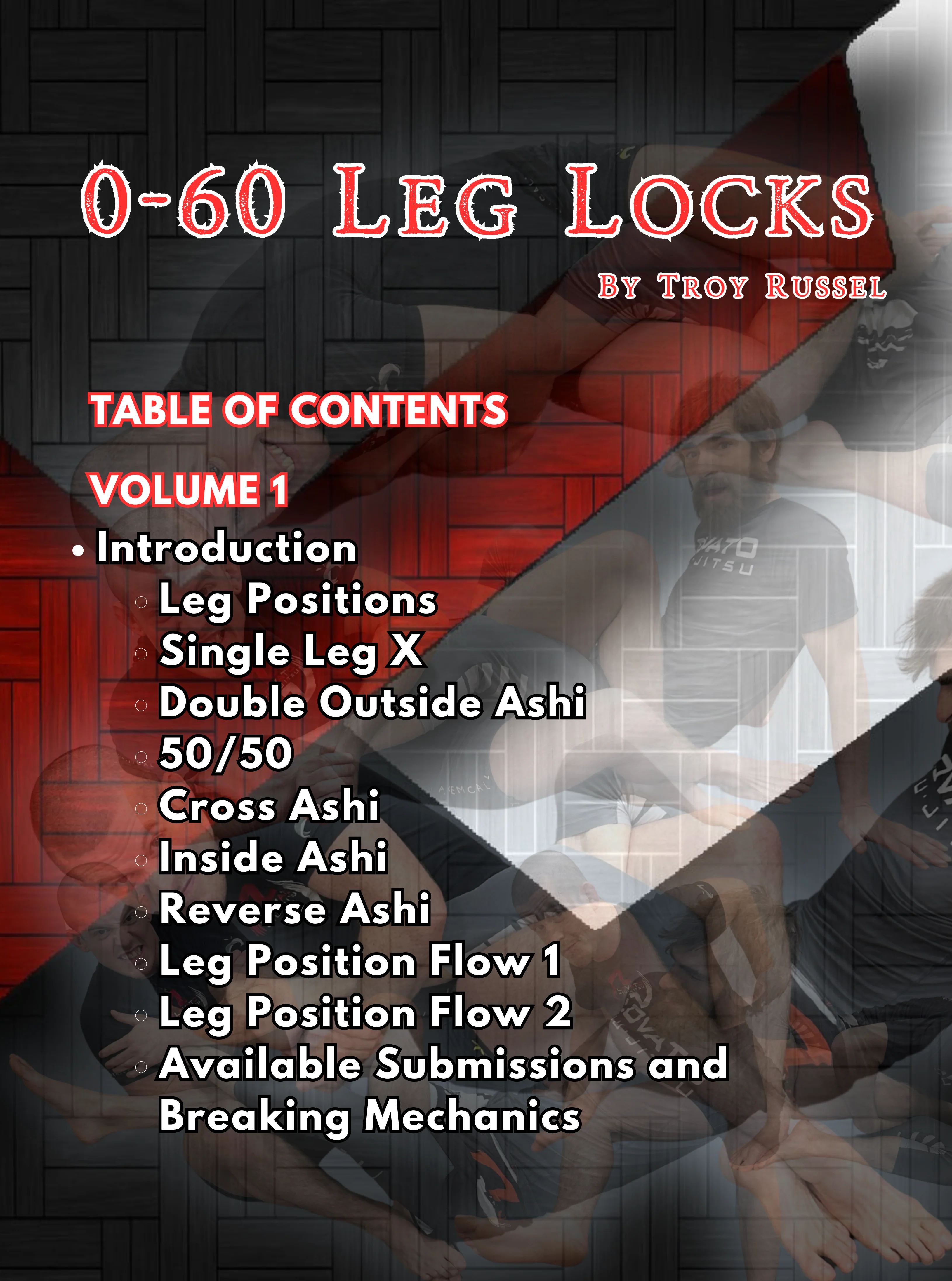 0-60 Leg Locks by Troy Russell - Image 2