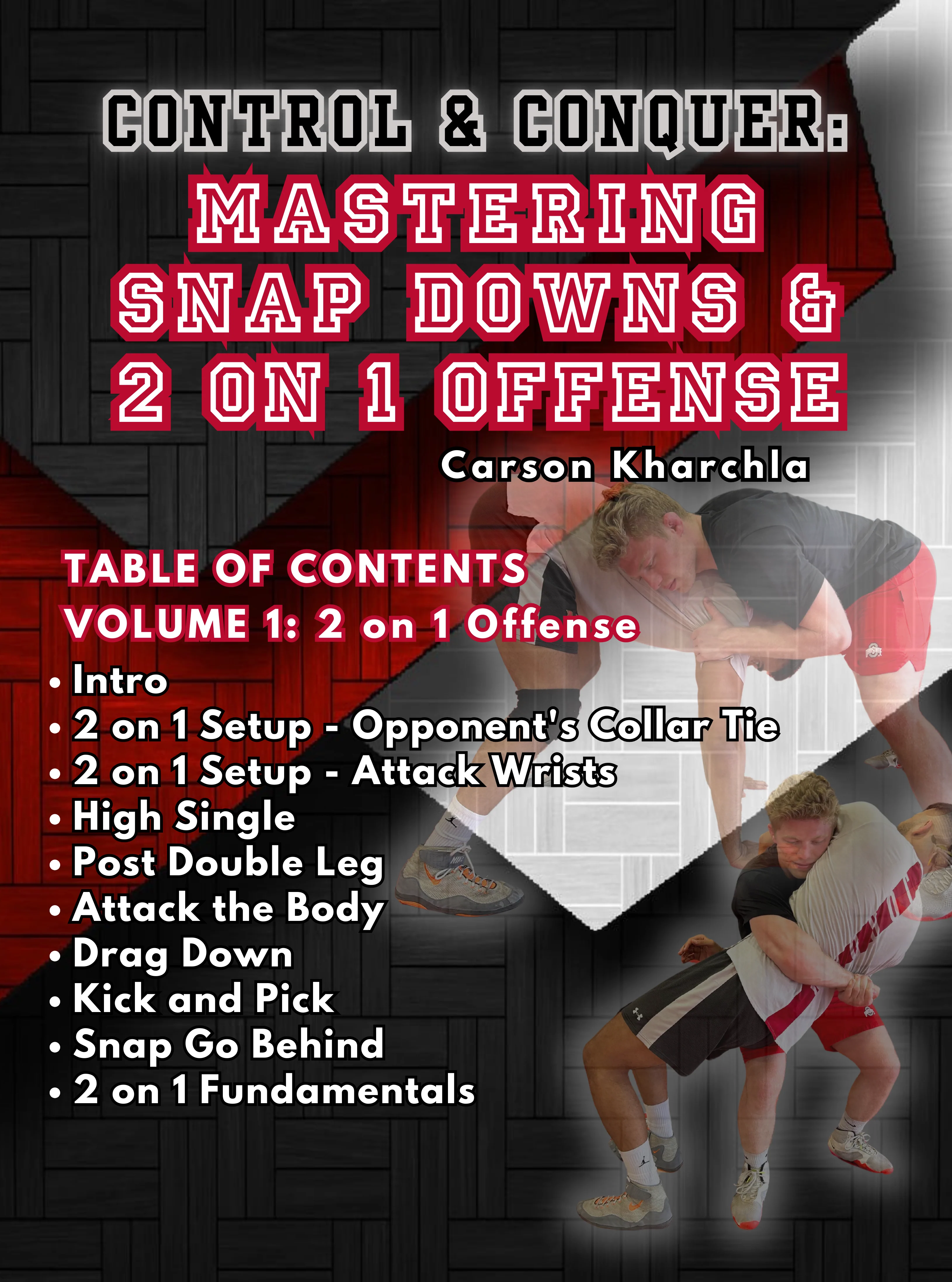 Control and Conquer: Mastering Snap Downs and 2 on 1 Offense by Carson Kharchla - Image 2
