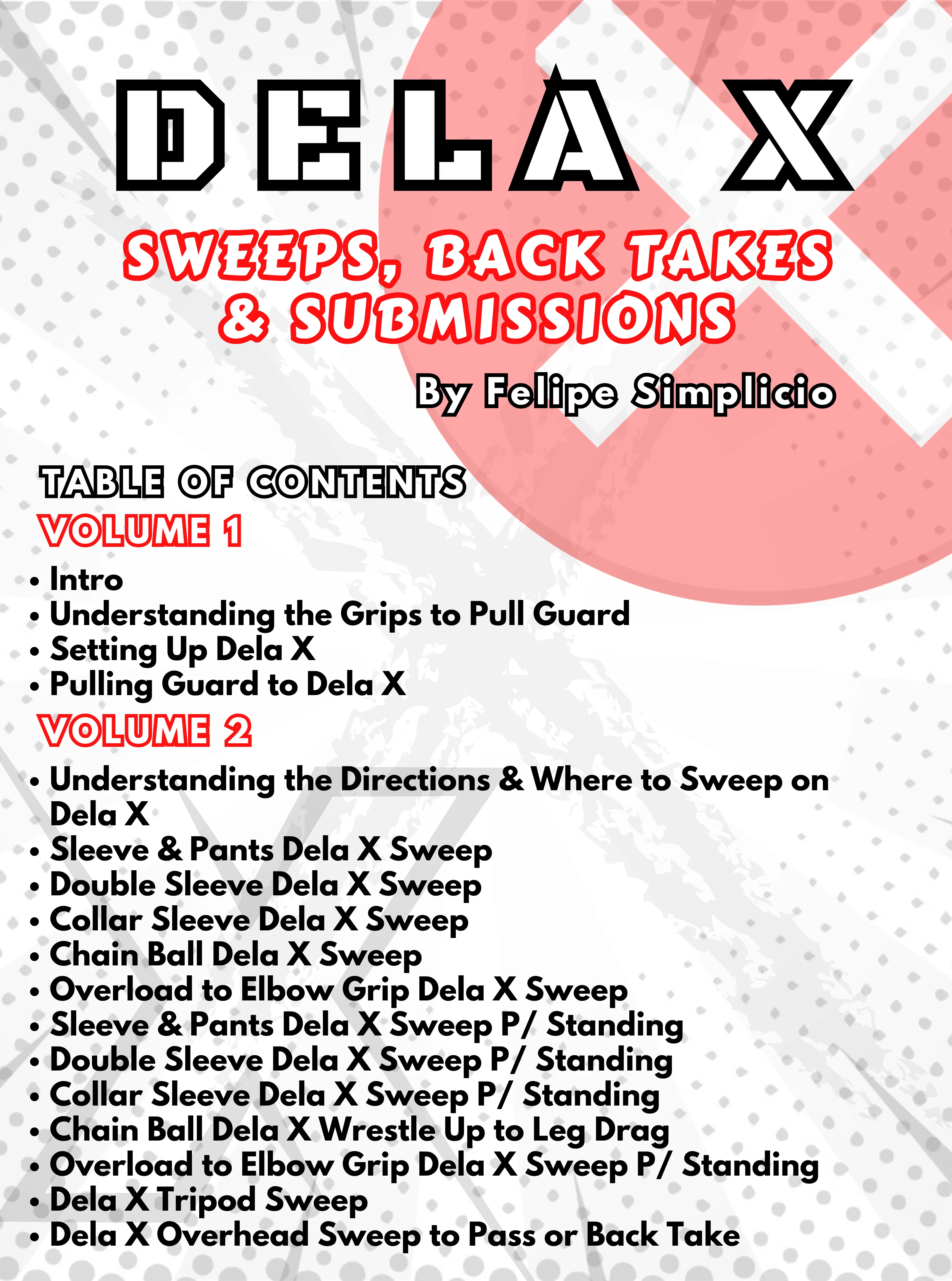 De La X: Sweeps, Back Takes and Submissions by Felipe Simplicio - Image 2