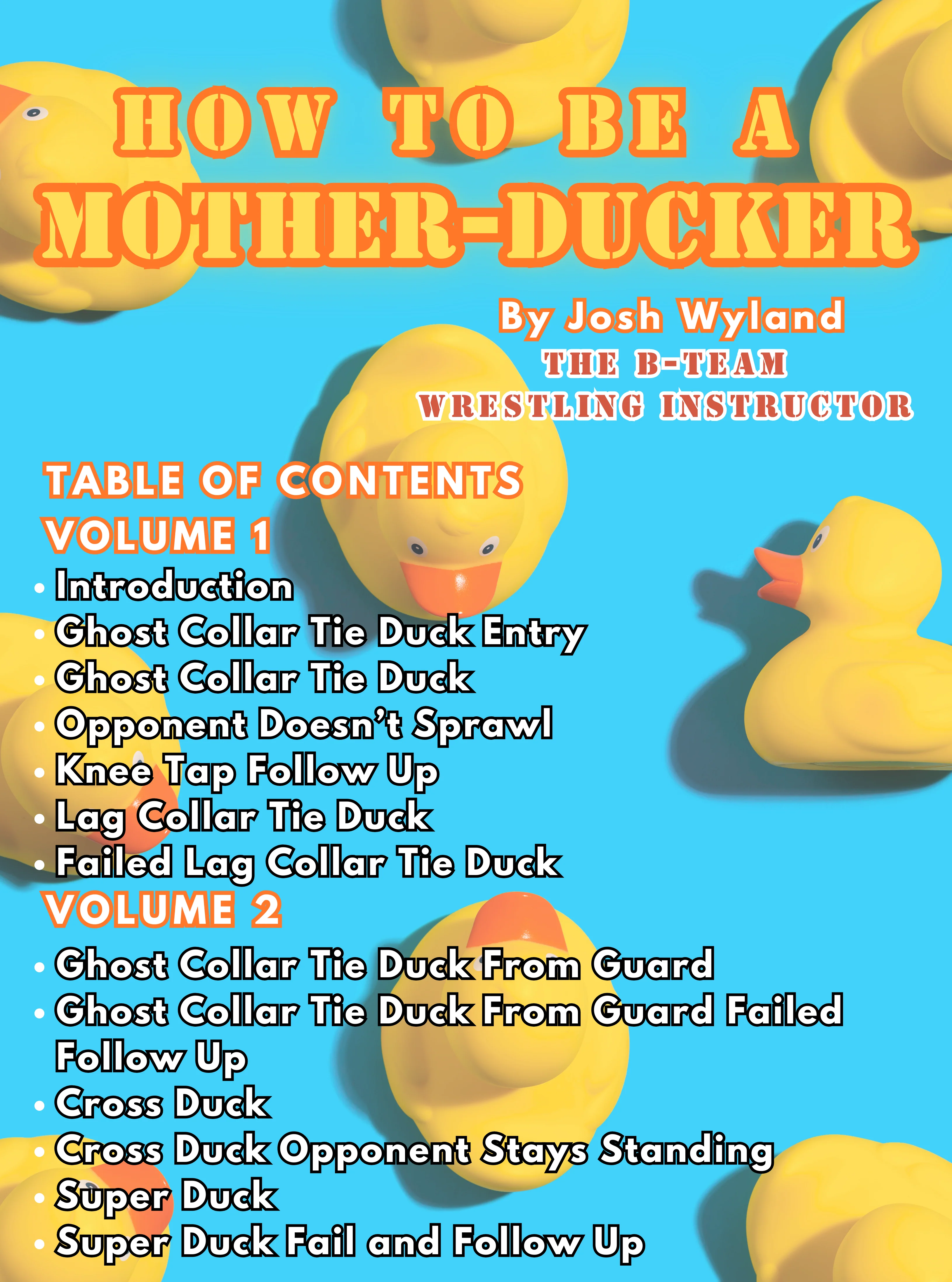 How To Be A Mother-Ducker by Josh Wyland - Image 3