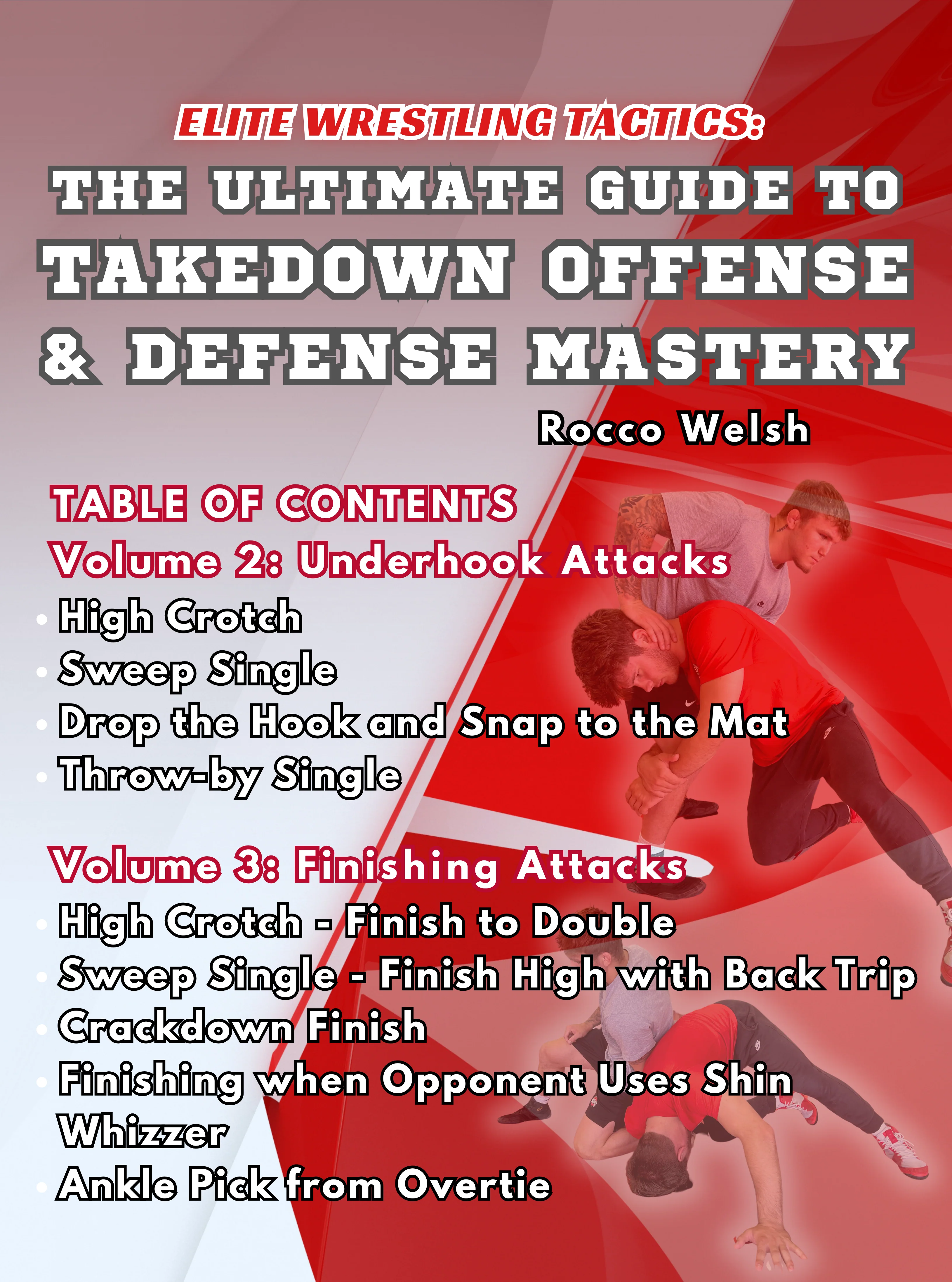 Elite Wrestling Tactics: The Ultimate Guide To Takedown Offense & Defense Mastery by Rocco Welsh - Image 3