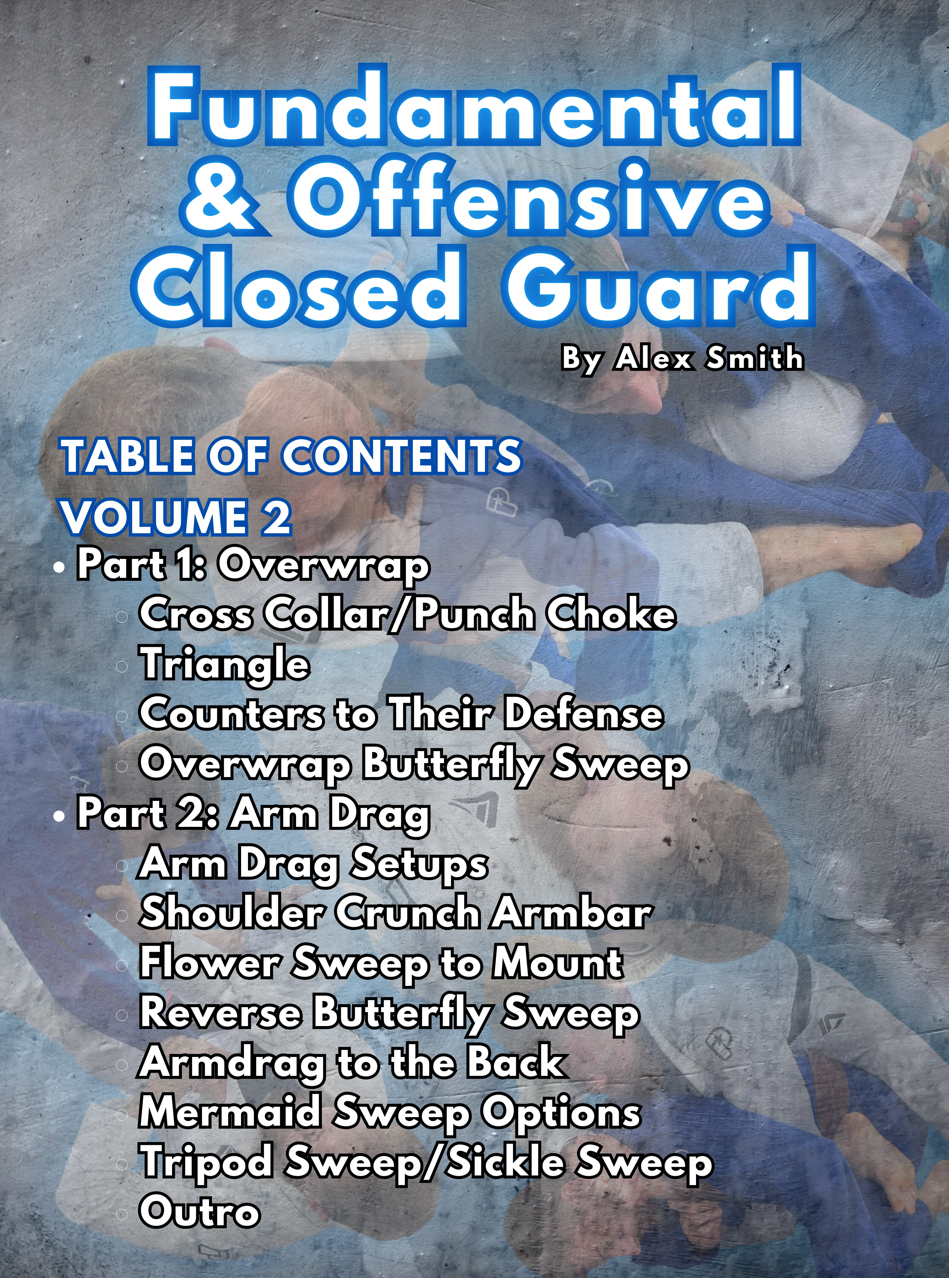 Fundamentals & Offensive Closed guard by Alex Smith - Image 3
