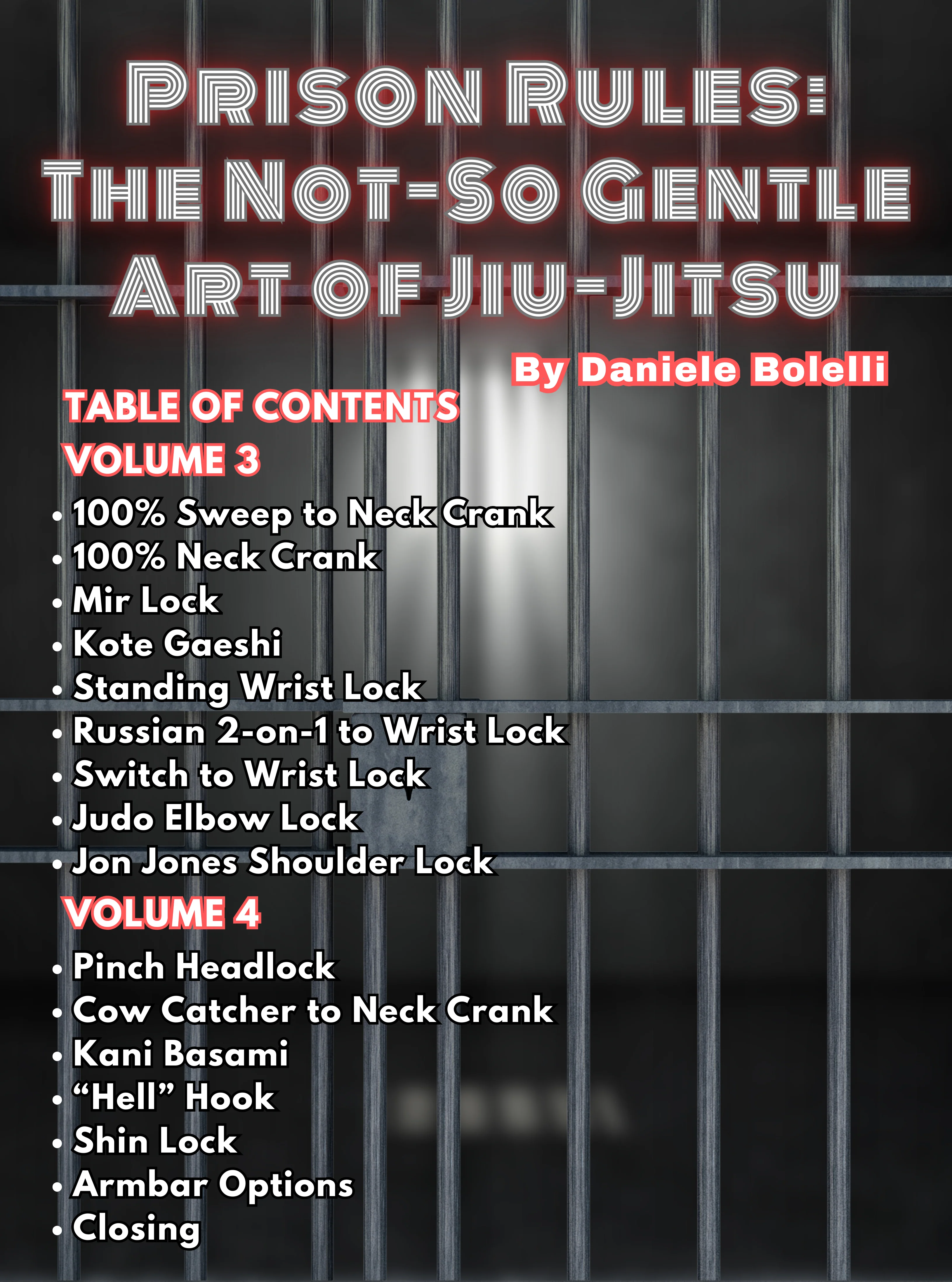Prison Rules: The Not-So Gentle Art of Jiu Jitsu by Daniele Bolelli - Image 3