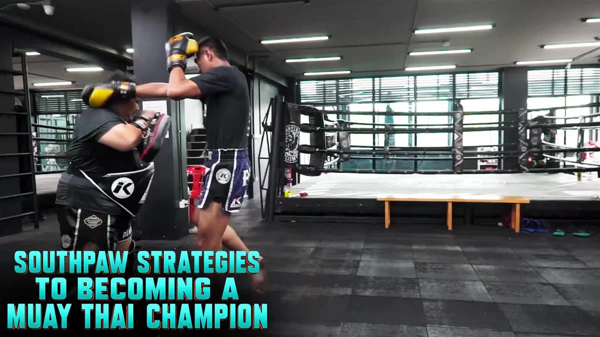 Southpaw Strategies to Becoming a Muay Thai Champion by Petchmorakot - Image 3