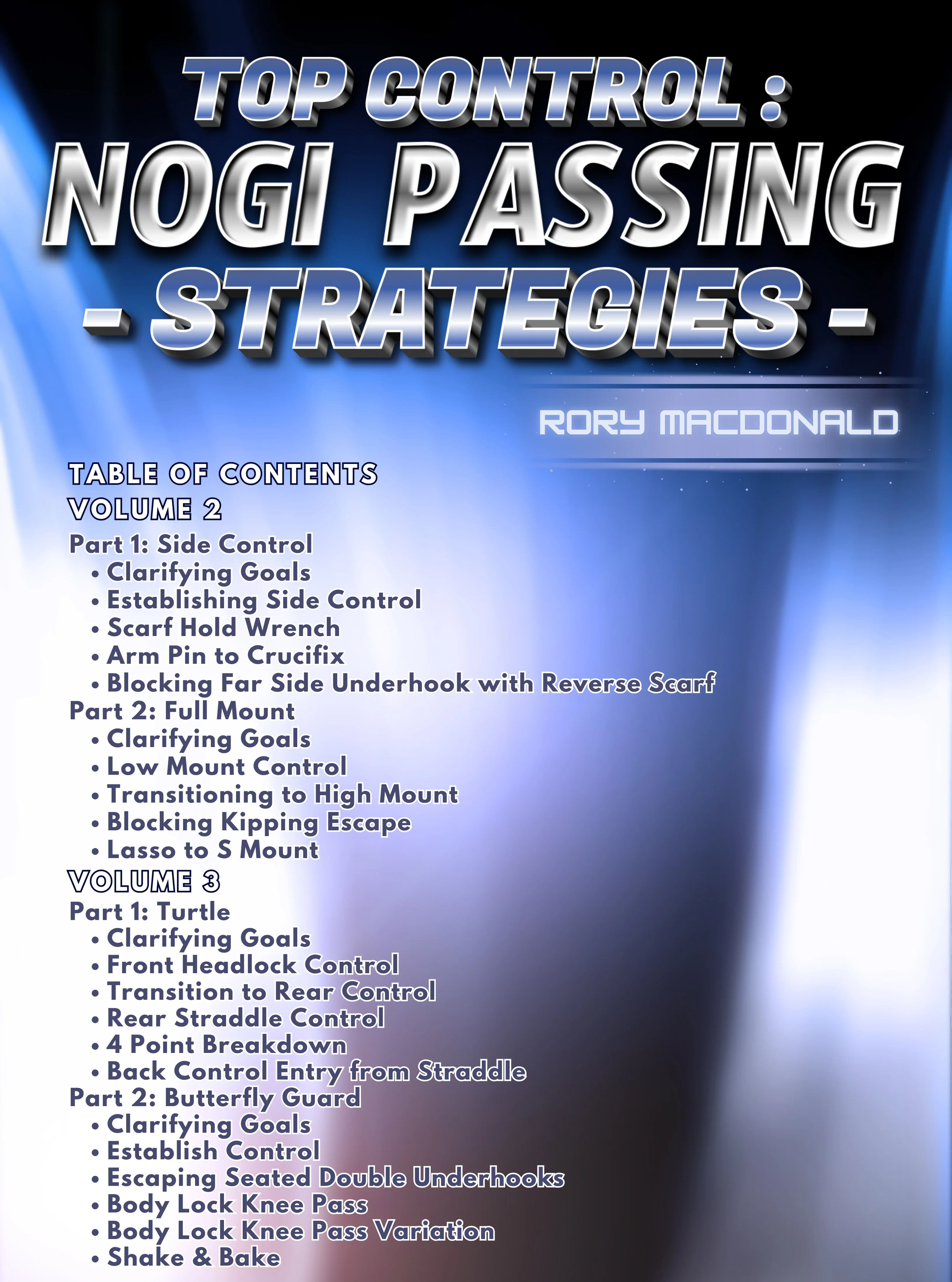 Top Control No Gi Passing Strategies by Rory MacDonald - Image 2